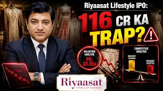 Riyaasat Lifestyle IPO: A ₹116 Crore Trap?🚨