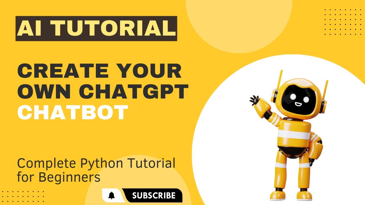 Create Your Own ChatGPT Chatbot 2024 - Complete Python Tutorial for ...
