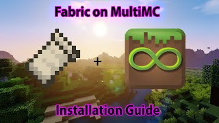 MultiMC Minecraft Fabric Installation Guide for Windows | FabricWikipedia  Guide