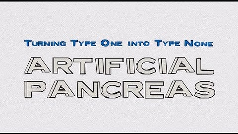 JDRF: Artificial Pancreas Project