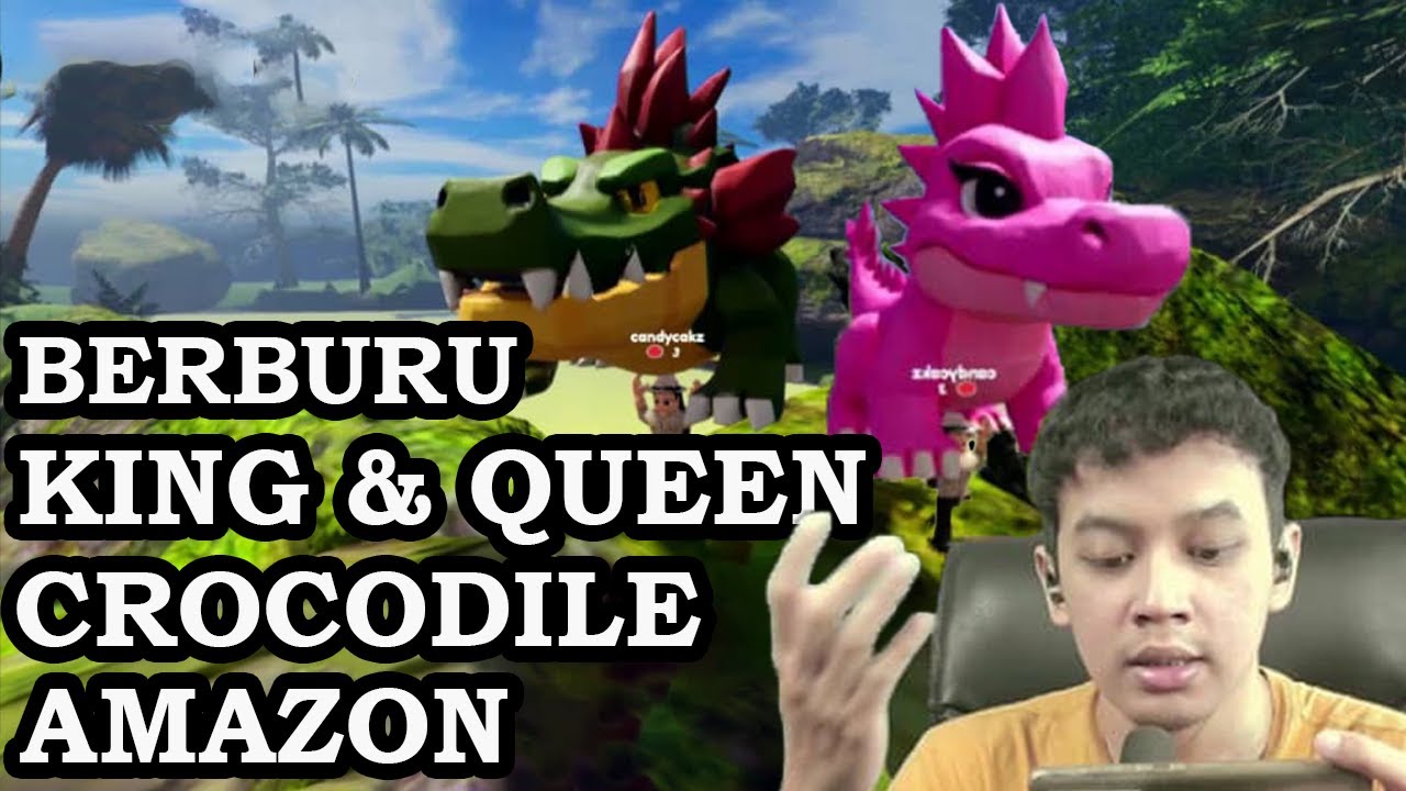TUTORIAL MENDAPATKAN KING & QUEEN CROCODILE DI EKSPEDISI AMAZON ROBLOX