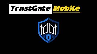 How to setup Trustgate Mobile