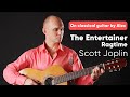 The Entertainer / Scott Joplin - Ragtime on guitar