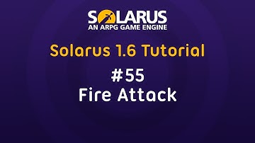 Solarus 1.6 Tutorial [en] - #55: Fire attack