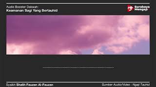 Keamanan Bagi Yang Bertauhid - Audio Poster
