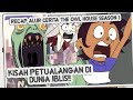 PETUALANGAN SEORANG GADIS DI DUNIA IBLIS // Recap alur cerita kartun The Owl house season 1