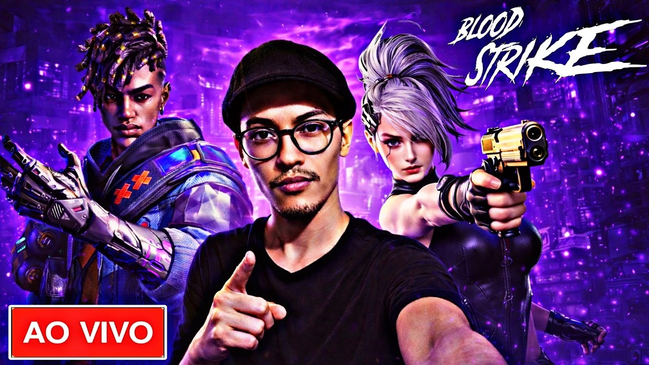 🔴 AO VIVO: BLOOD STRIKE E OUTROS JOGOS SO VEM! 🔥🎮
