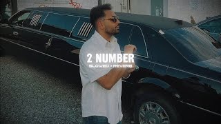 2 Number ( Slowed + Reverb ) - Prem Dhillon