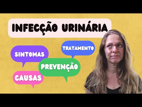 Vídeo: Infecção Por E. Coli: Causas, Sintomas, Prevenção, Riscos E Mais