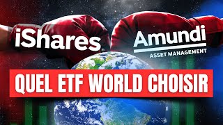 iShares vs Amundi - Quel ETF World choisir ?