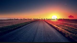 linkin-park-in-the-end-mellen-gi-tommee-profitt-remix-lyric-