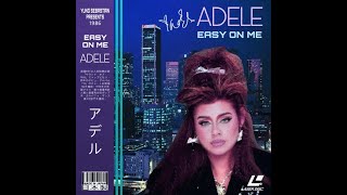 80s Remix: Adele - Easy On Me (1986 Version)
