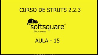 Curso Java 2EE Struts 2 aula  15