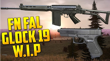 DayZ FN FAL + Glock 19 Model Released!!