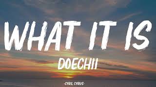 Doechii - What It Is (Solo Version) Lyrics