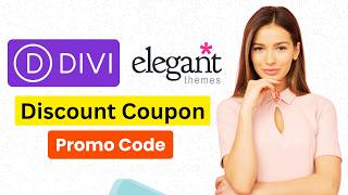Divi elegant themes Discount Code | DIVI elegant themes coupon code | Divi elegant Theme Promo Code