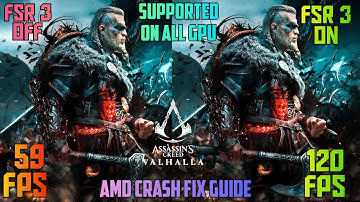 How To Install FSR 3 In AC Valhalla [ALL GPU] And Fix Crash
