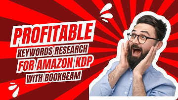 PROFITABLE KEYWORDS RESEARCH FOR AMAZON KDP WITH BOOKBEAM