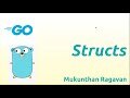 Go Structs !