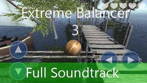 Extreme Balancer 3 Full Soundtrack