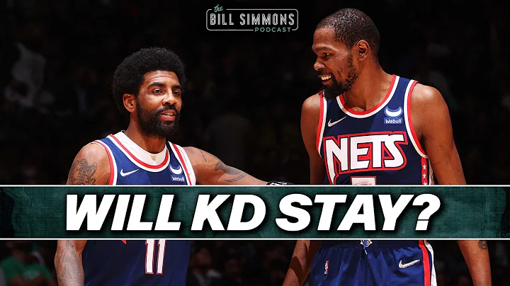 Do the Nets Actually Have to Trade Kevin Durant? | The Bill Simmons Podcast - DayDayNews