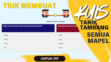 Trik Membuat Kuis Tarik Tambang Interaktif Semua Mapel | IFP - Interactive Flat Panel