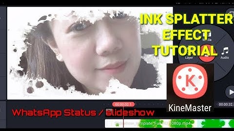 INK SPLATTER EFFECT SLIDESHOW //WHATSAPP STATUS || green screen //KINEMASTER TUTORIAL