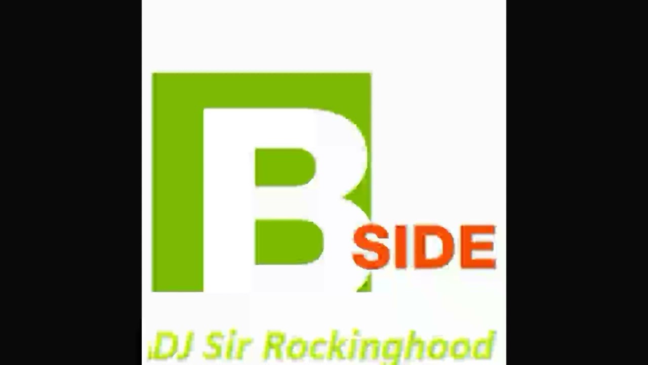 DJ Sir Rockinghood Presents: B Side SS Mix Pt. 1