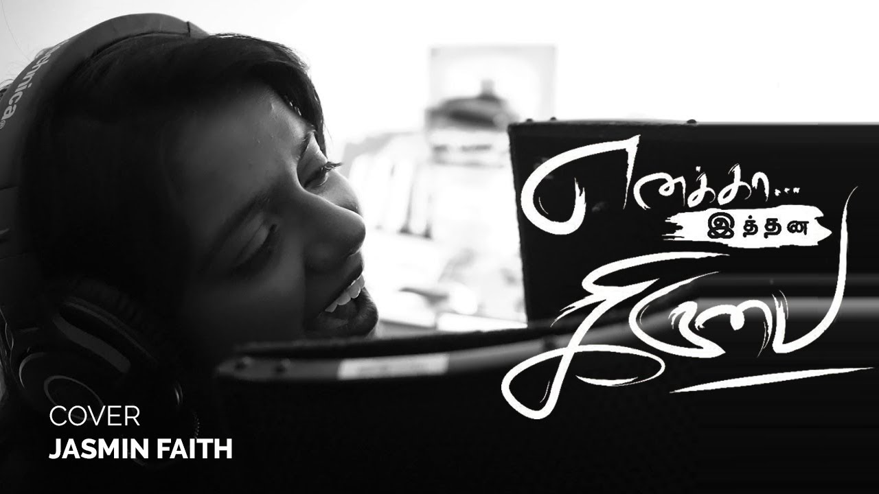 Enakka Ithana Kiruba Acoustic Cover by Jasmin Faith  Tamil Christian Song