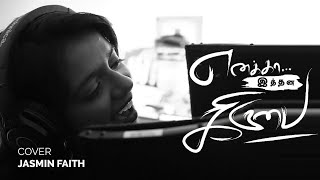 Enakka Ithana Kiruba (Acoustic Cover) by Jasmin Faith | Tamil Christian Song