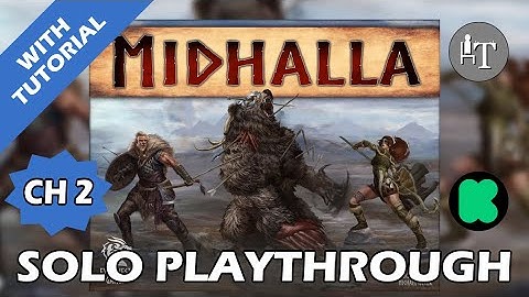 Tutorial & Solo Playthrough PREVIEW of Midhalla Chapter Two - Solo Board Game