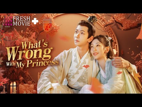 【Multi-sub】What's Wrong with My Princess | Reborn General Married the Seventh Prince❤️‍🔥