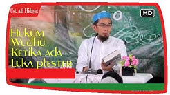 Apa Hukum Wudhu Ketika Ada Luka Plester Di Bagian Wajib Terbasuh ? || Ustadz Adi Hidayat Lc MA - Durasi: 2.36. 