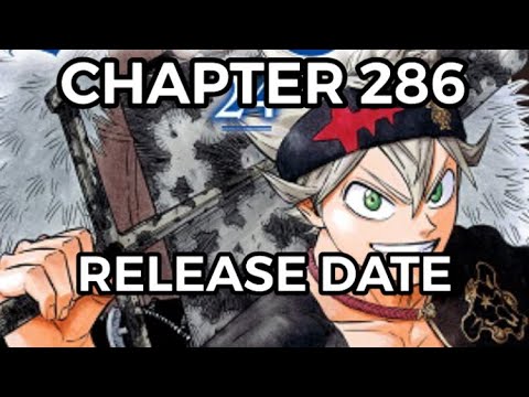 Black Clover Chapter 286 Release Date - youtube