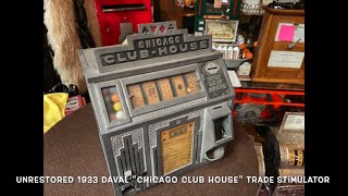 Unrestored 1933 Daval &quot;Chicago Club House&quot; Trade Stimulator FOR SALE $1,295 - $1,495