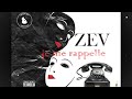 Zev je me rappelle prod by z