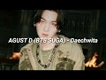 AGUST D (BTS SUGA) - DAECHWITA (easy lyrics)