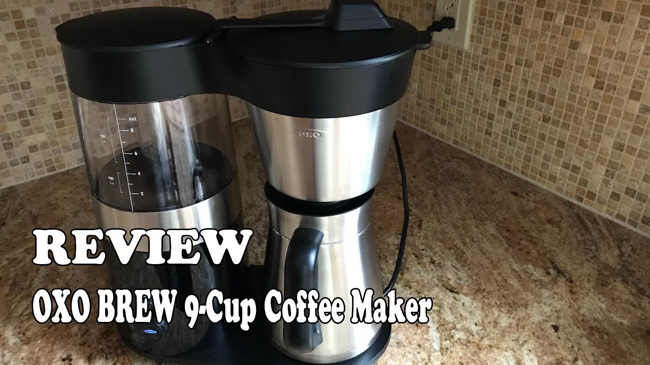 Review 2020, OXO BREW 9-Cup Coffee Maker 