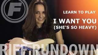 Learn to Play 'I Want You (She's So Heavy)' by The Beatles