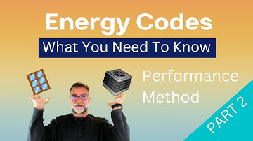 Energy Codes: What You Need To Know Part 2