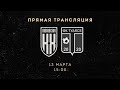 13.03.2022 ФК "Кубань Холдинг" - ФК "Туапсе". Прямая трансляция