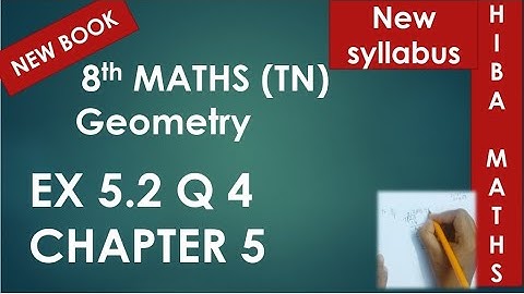 8th maths chapter 5 exercise 5.2 question 4 geometry tn samacheer hiba maths