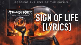 Motionless In White - Sign Of Life [LYRICS]