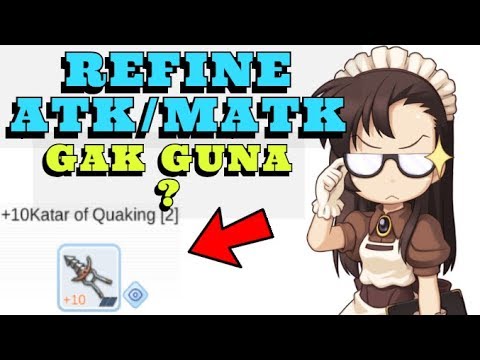 refine atk New FUNGSI REFINE ATK/MATK | Ragnarok M Eternal Love