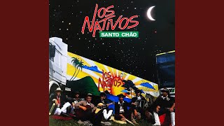 Video thumbnail of "Os Nativos - Santo Chão"