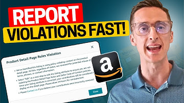 How to Report Product Listing Violations on Amazon: Step-by-Step Guide | from 417k+ Seller Reviews