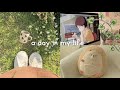 A day in my life  aesthetic vlog 