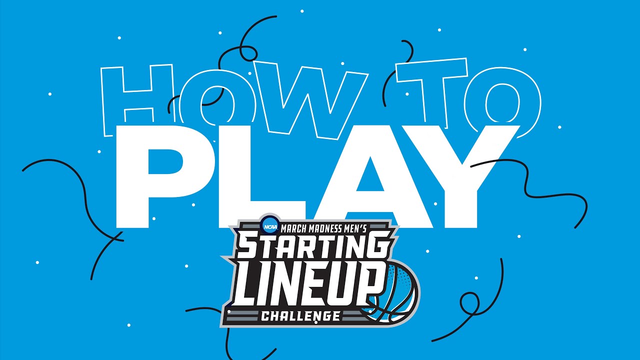 How to play Starting Lineup Challenge on March Madness Live