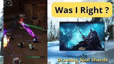 Wrath Classic...Drain Soul Shards via Target Dummies Updated!