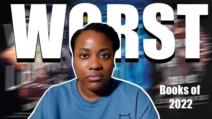 WORST BOOKS OF 2022 [CC]